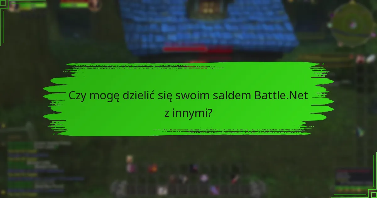 Jakie są opcje transferu salda Battle.Net?