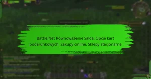 Battle.Net Równoważenie Salda: Opcje kart podarunkowych, Zakupy online, Sklepy stacjonarne