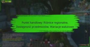Punkt handlowy: Różnice regionalne, Dostępność przedmiotów, Wariacje walutowe