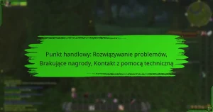 Punkt handlowy: Rozwiązywanie problemów, Brakujące nagrody, Kontakt z pomocą techniczną