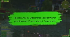 Punkt wymiany: Odbieranie ekskluzywnych przedmiotów, Proces selekcji, Dostępność