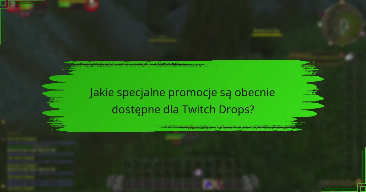 Jakie są doświadczenia użytkowników z Twitch Drops?